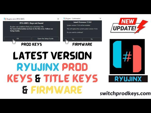 Ryujinx Emulator Update 17.0.0 Prod Keys + Firmware Installation Guide (Latest)