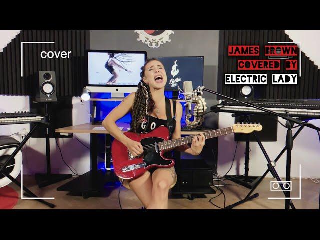 It's Man's Man's Man's World (James Brown) by Electric Lady - Tereza Rays music cover