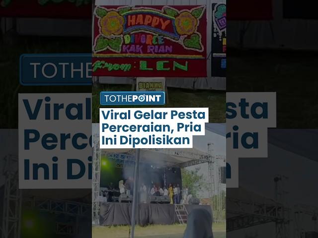 Buntut Viral Gelar Pesta Perceraian di Lampung, Pria 'Duda Tajir Melintir' Kini Dipolisikan Istri