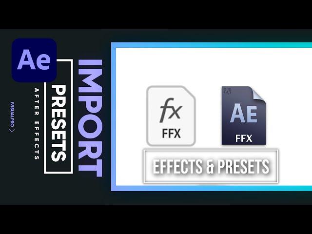 How To Import A Preset Into Adobe After Effects 2022 (Tutorials)