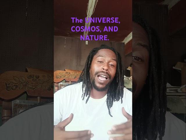 What is the difference between the Universe, Cosmos, and Nature. #cosmiclove #nature #cosmicjourney