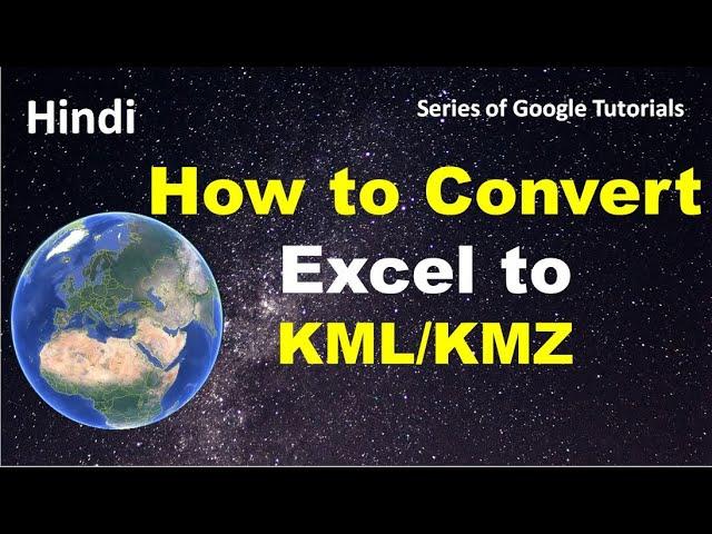 Convert Excel to KMZ File II How to convert Excel to Shapefile II
