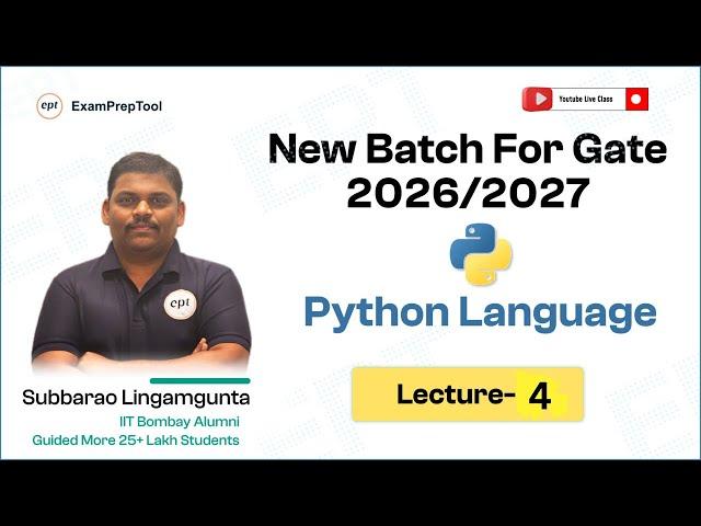 NEW BATCH | GATE DA - 2026 /2027 | LECTURE-4 | PYTHON PROGRAMING