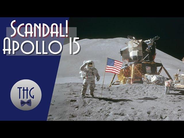 Scandal: Apollo 15