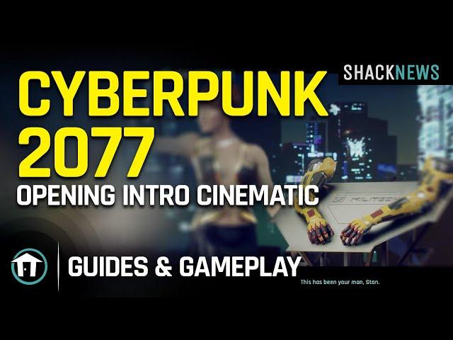 Cyberpunk 2077 - Opening Intro Cinematic