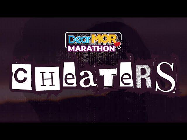 Dear MOR Marathon: "The Worst of Cheaters"