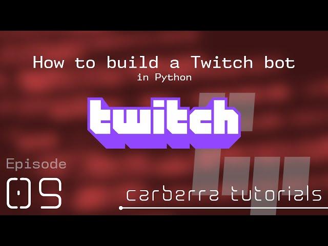 Moderation - How to build a Twitch bot in Python - Part 9