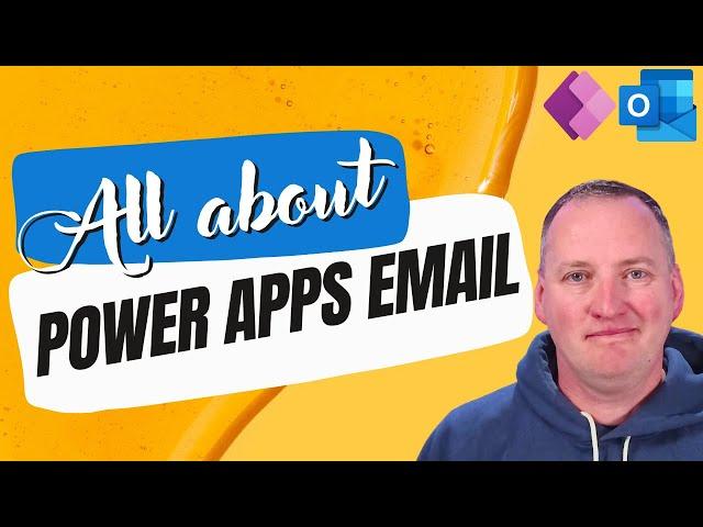 Everything about sending emails with PowerApps