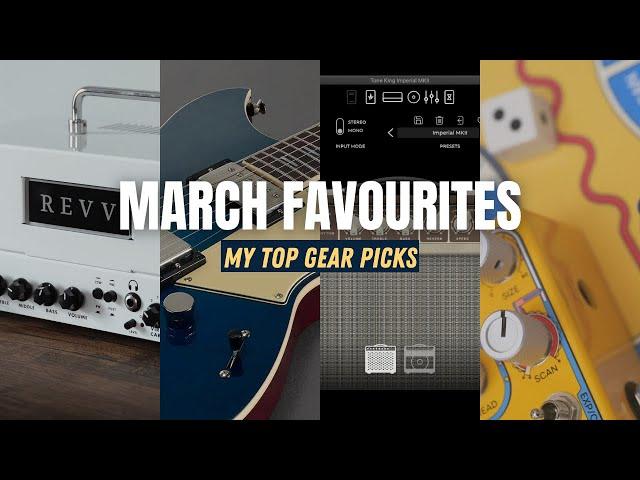 BEST Guitar Gear Releases || March 2022