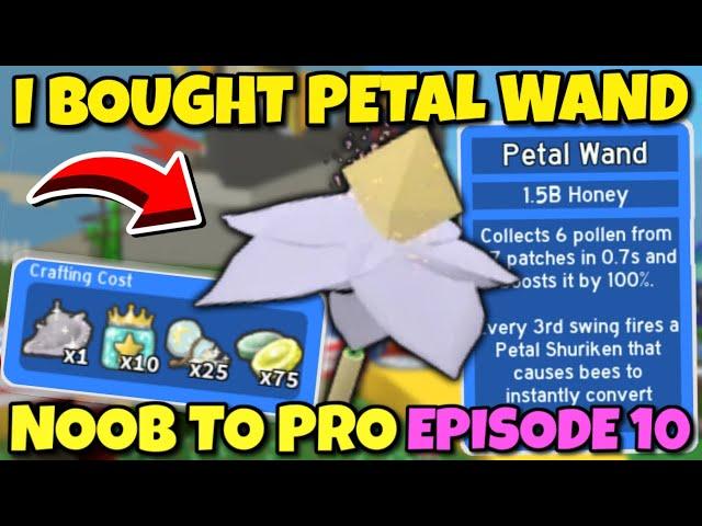 I BOUGHT PETAL WAND - Bee Swarm Simulator NOOB to PRO Episode 10