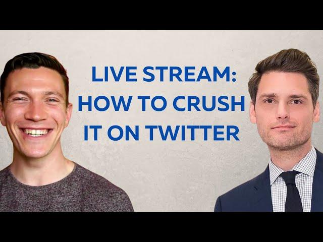 How to Crush it on Twitter: David Perell + Matthew Kobach