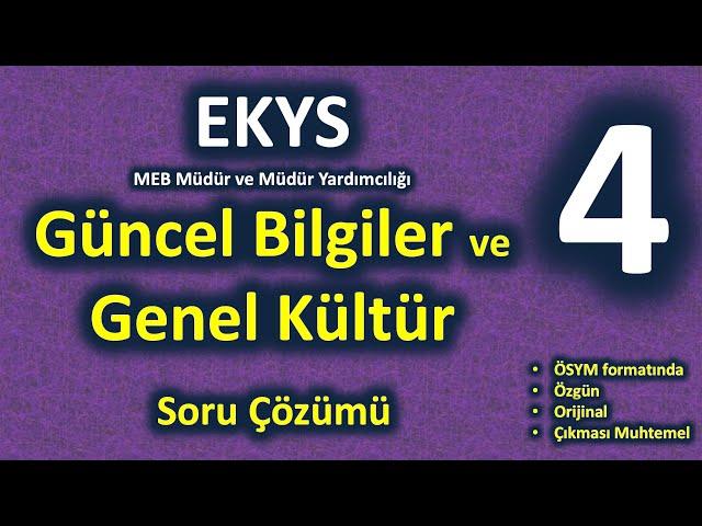 2025 EKYS Güncel Bilgiler ve Genel Kültür Soruları - 4