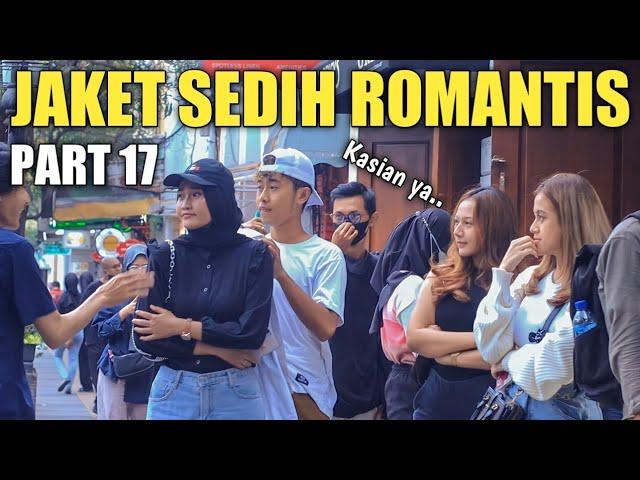 SEDIH!! JAKET SEDIH ROMANTIS BIKIN SEDIH SEDUNIA PART 17