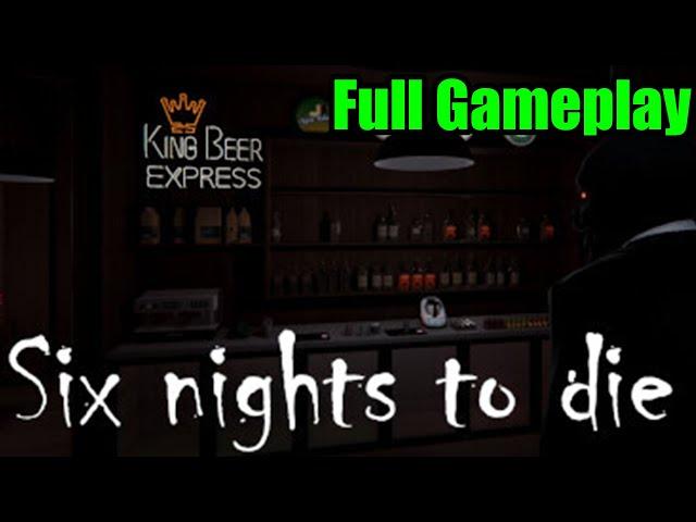 02-13-2024 - Six Nights To Die Gameplay - Cupahnoodle Twitch Vods