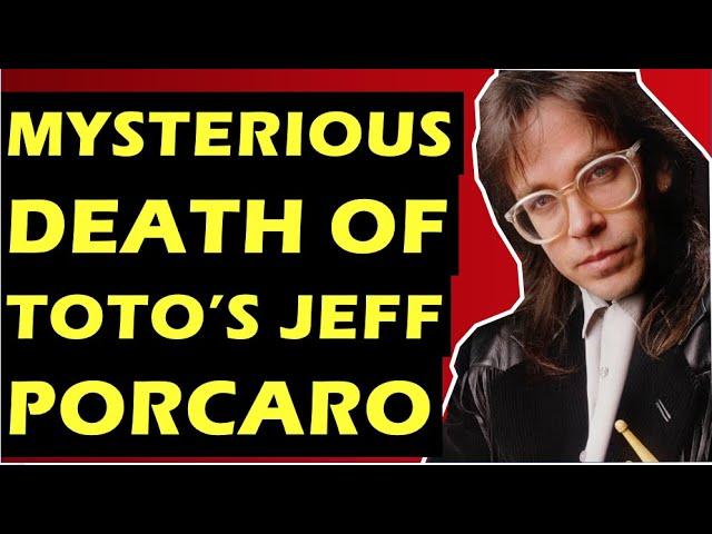 Toto: The Mysterious Death of  Drummer Jeff Porcaro