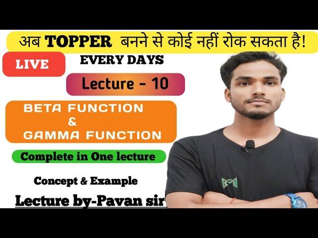 Beta Function and Gamma function | It's Properties and Relation b/w BETA & Gamma function By-pk sir