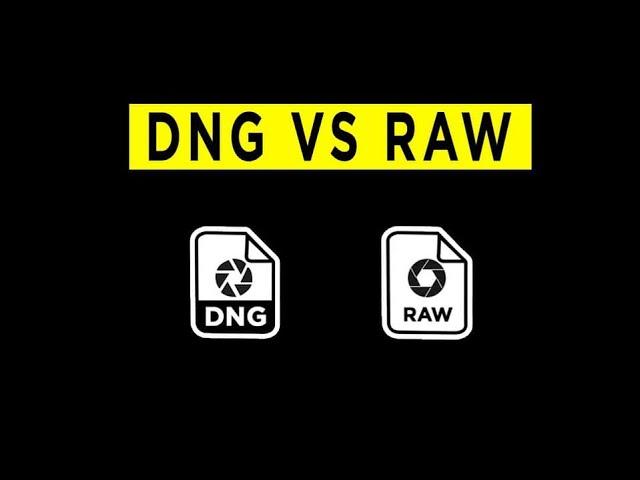 DNG vs RAW - What's the Difference?