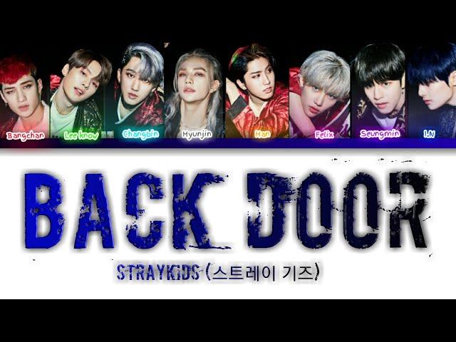 StrayKids (스트레이 기즈) - 'Back Door' (Color coded Lyrics Eng/Han/Rom )