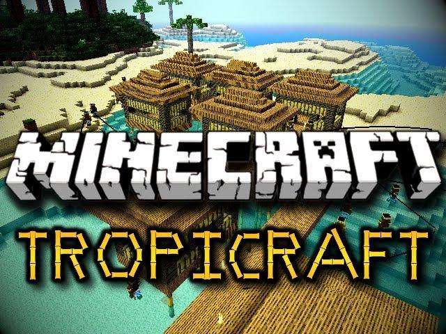 Minecraft Tropicraft Mod - TROPICAL REALM, PALM TREES, & MORE! [Ver 3.0.2] (HD)