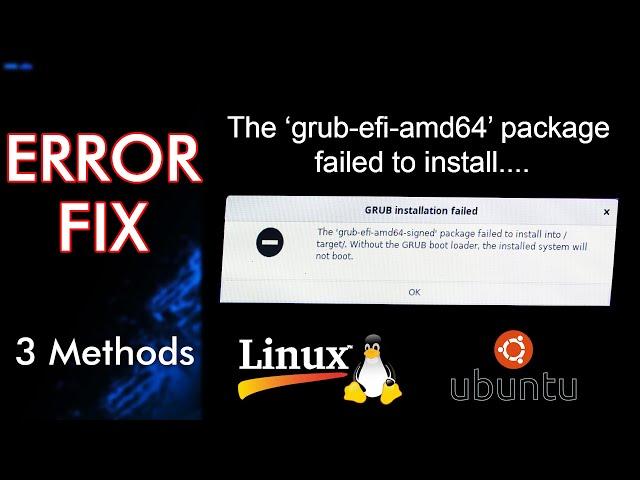 FIX: The 'grub-efi-amd64-signed' package failed to install.., Linux Distros Installation (UEFI Mode)