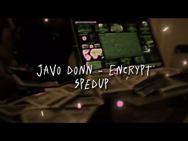 Javo donn - Encrypt |spedup