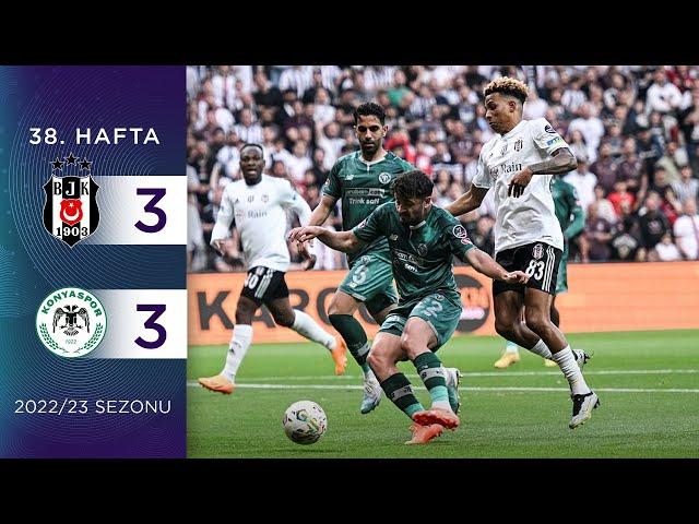 Beşiktaş (3-3) A. Konyaspor | 38. Hafta - 2022/23