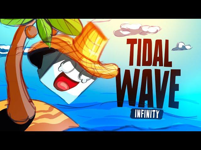 My Part In TIDAL WAVE INFINITY | By [cherry] Team