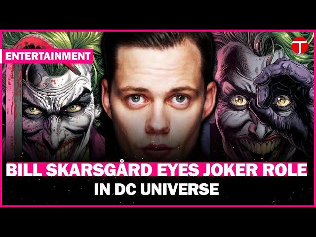 Bill Skarsgård in Talks to Play Joker in DC Universe? 