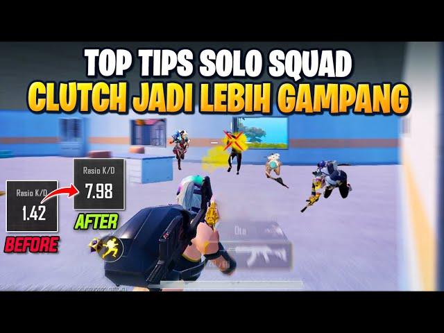 TUTORIAL TIPS & TRICK SOLO VS SQUAD | CARA MENJADI PRO PLAYER DARI NOOB PLAYER PUBG MOBILE