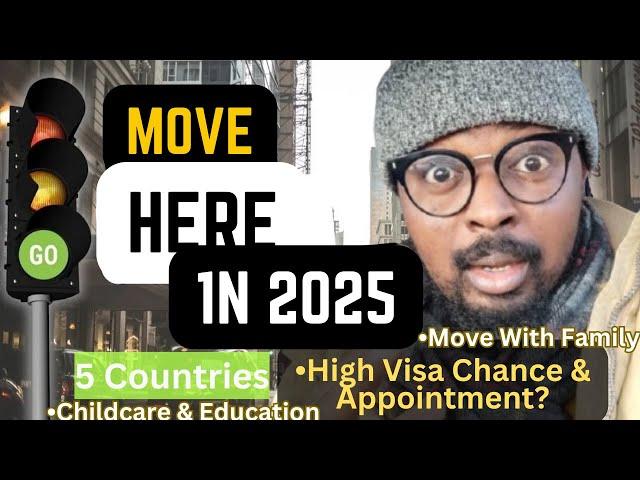 5 EUROPEAN COUNTRIES TO IMMIGRATE TO IN 2025 - EASY APPOINTMENT & VISA?