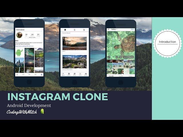 Introduction to Android Instagram Clone App - [Build an Instagram Clone]