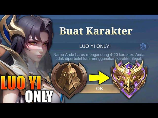 I PLAYED LUO YI ONLY FROM WARRIOR TO MYTHIC SOLO RANK - LUO YI ONLY!!  (hardest challenge)