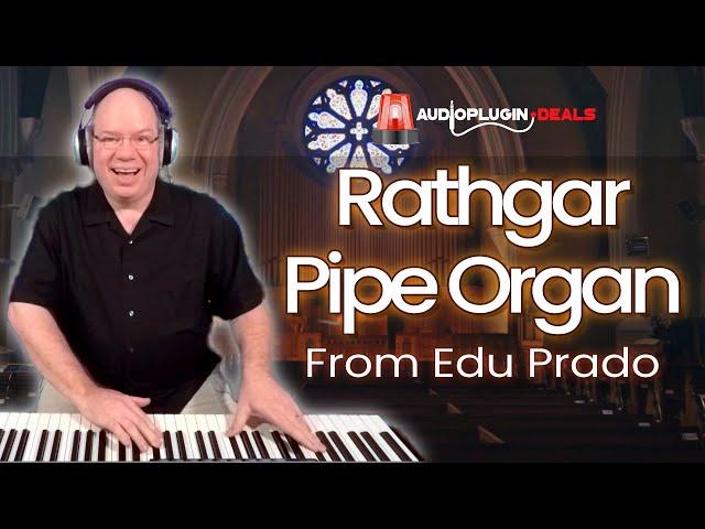 Rathgar Pipe Organ from Edu Prado | Audio Plugin Deals Special