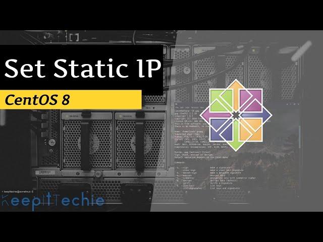 Static IP | Setup in CentOS 8