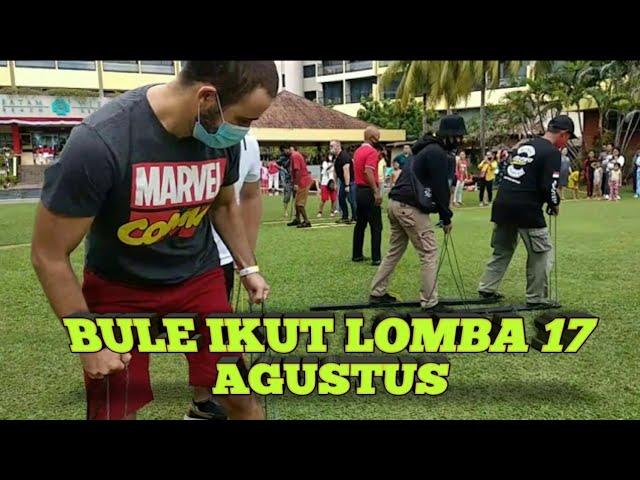 NGAKAK ABIS !!! BULE IKUT LOMBA KEMERDEKAAN