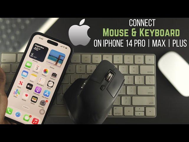 How to Use Mouse and Keyboard on iPhone 14 Pro/ Max/ Plus [Wired & Wireless]