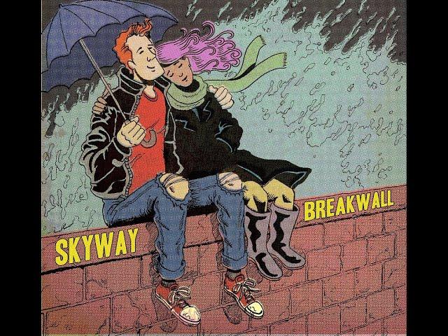 Skyway - Breakwall (Lyric Video)