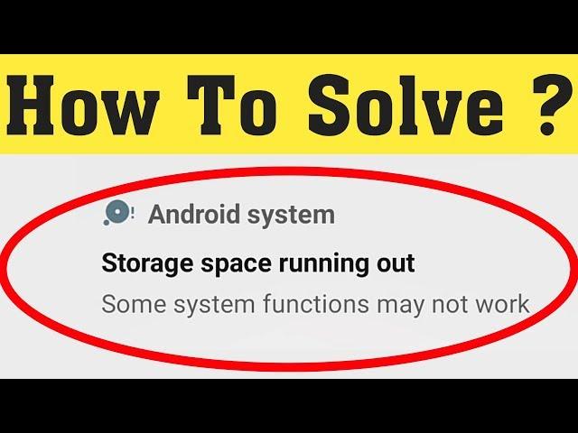 How to Fix Storage Space Running out Error in Android Mobile 2020 || Fix Storage Space Error