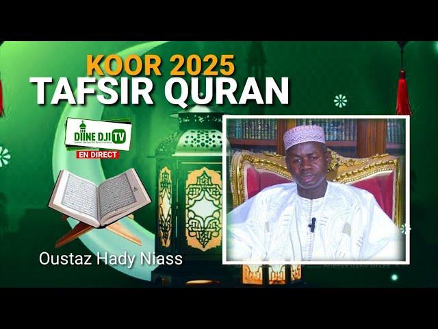 Tafsir Quran avec oustaz hady Niass samedi 8 mars 2025