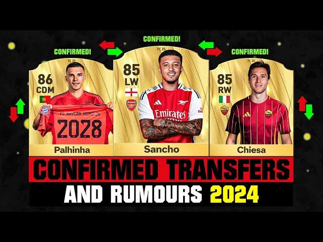 FIFA 25 | NEW CONFIRMED TRANSFERS & RUMOURS!  ft. Sancho, Palhinha, Chiesa... etc