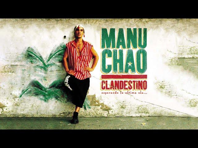 Manu Chao - Welcome to Tijuana (Official Audio)