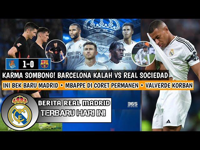 KARMABarcelona Kalah Vs Real SociedadIni Bek Baru MadridMbappe Dicoret PermanenValverde Korban