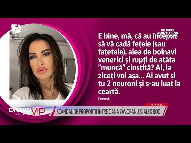 Scandal de proporții între Oana Zăvoranu și Alex Bodi: "Au început să vă cadă fețele"