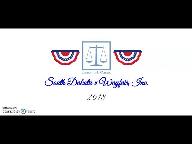 South Dakota v Wayfair, Inc. (2018)