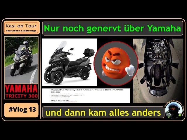 #Vlog13   Wie hättet ihr reagiert?  Über Ärger und Frust mit Yamaha