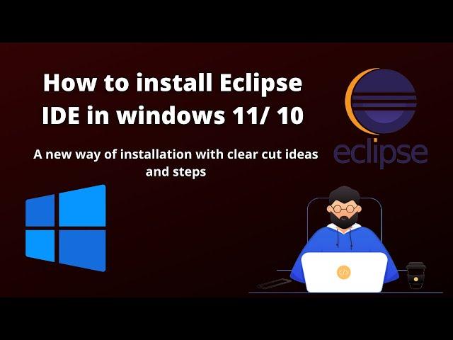 How to install Eclipse in Windows 11/10 | Version 2021-12 | #JAVA #Eclipse