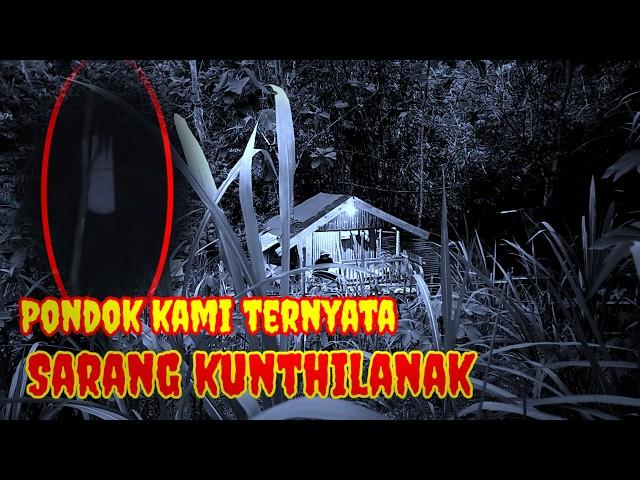 CAMPING HORRORThis is the first time Kunthilanak disturbed him while sleeping in the hut.