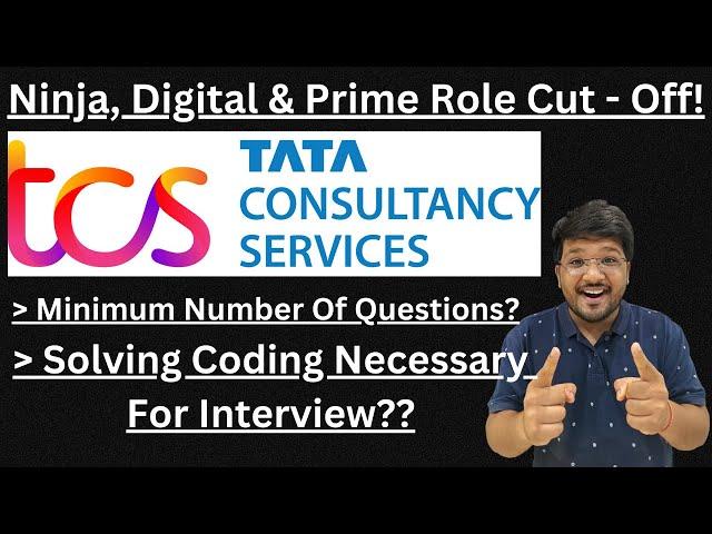 TCS NINJA,DIGITAL & PRIME ROLE Cut - Off | TCS Biggest NQT Free Hiring 2024 