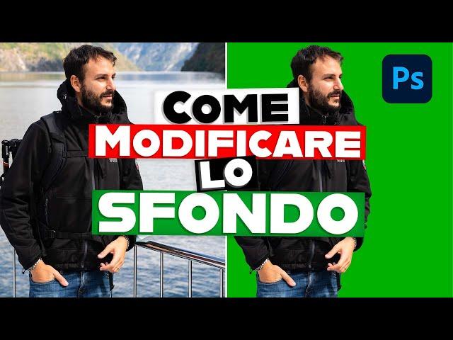 MODIFICARE lo SFONDO di una Foto con Photoshop [Tutorial ITA]