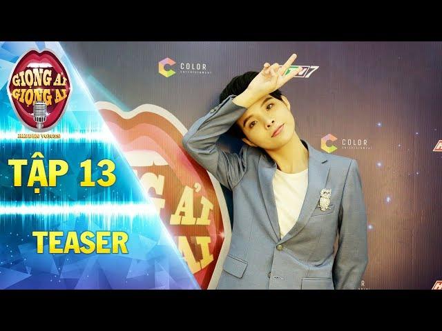 Giọng ải giọng ai 2 | teaser tập 13: Vũ Cát Tường bung xõa như "cá gặp nước" khi về đội Trấn Thành